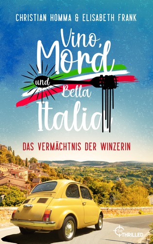 Vino, Mord und Bella Italia - Folge 1
Das Vermächtnis der Winzerin